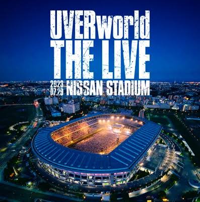 UVERworld premium THE LIVE at NISSAN STADIUM 2023.07.29