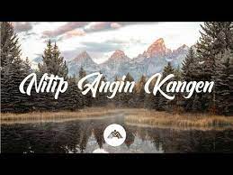 Chord Gitar Dan Lirik Lagu Titip Angin Kangen Genoskun Lirik Lagu Maya Lagu
