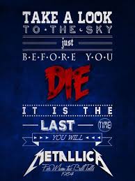For Whom The Bell Tolls Metallica Metallica Lyrics Metallica Quotes Metallica Song