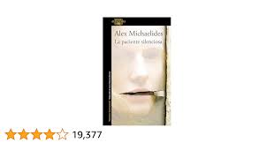 La paciente silenciosa eBook : Michaelides, Alex, Manero Jiménez, Laura:  Amazon.es: Tienda Kindle