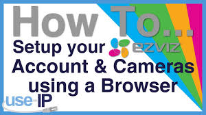 Maybe you would like to learn more about one of these? How To Ep 2 Setup Your Ezviz Account Cameras Using A Browser Youtube