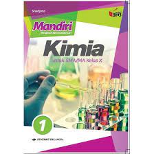 Kunci jawaban buku kimia erlangga kelas 10 kurikulum 2013 unggul sudarmo buku paket kimia kelas 10 kurikulum 2013 pdf guru ilmu. Buku Sma Mandiri Kimia Kelas 10 11 12 Erlangga Shopee Indonesia