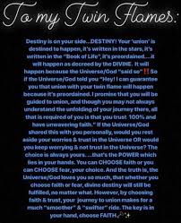 Since you and a prospective suitor can't just look up your zodiac signs to see if you're twin flames (because that'd just be too easy), this is a gut feeling kind in general, you know you've found your twin flame when you meet someone who is super similar to you. To My Twin Flames Twin Flame Quotes Flame Quotes Twin Flame Love Quotes