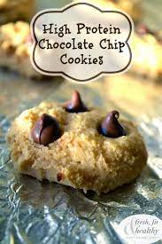 High Protein Chocolate Chip Cookies Fresh Fit N Healthy Protein Chocolate Chip Cookies Protein Powder Recipes High Protein Recipes