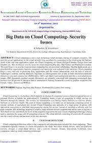 Given the evolution of data warehousing technology and the growth of big data, adoption of data mining techniques has rapidly accelerated over the last couple of decades, assisting companies by. Big Data On Cloud Computing Security Issues Pdf Free Download