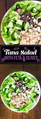 Friday Tuna Salad With Feta And Olives Good Healthy Recipes Healthy Snacks Recipes Healthy Meal Plans
