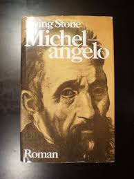 Michelangelo.“ (Irving Stone)