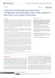 One in ten postmenopausal women with this sign are. Pdf Long Term Fertility Sparing Conservative Management Of Endometrial Cancer With Progestin A Case Report And Review Of Literature