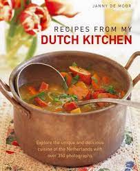 Dutch door kitchen book club. Recipes From My Dutch Kitchen Explore The Unique And Delicious Cuisine Of The Netherlands With Over 350 Photographs Moor Janny De Amazon De Bucher