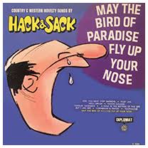 May The Bird Of Paradise Fly Up Your Nose Chords 1970 S Hippiebilly Country Albums Letter H Joe Sixpack S Guide To Hick Music