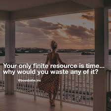 Don T Waste Time Inspirational Quote Business Inspiration Quotes Inspirational Quotes For Entrepreneurs Girl Boss Quotes