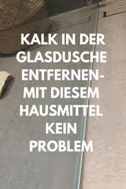 21 Anwendungen Mit Zitronensaure Hausmittel Glasduschen Schimmel Entfernen