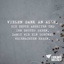 Vielen Dank An Alle Die Heute Arbeiten Und Ihr Bestes Geben Damit Wir Ein Schones Weihnachten Haben Visual Statements Visual Statements Weihnachten Spruch Statements