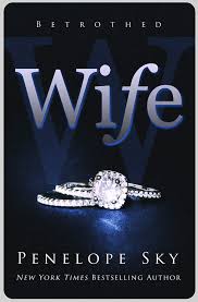 Wife Betrothed Book 1 English Edition Ebook Penelope Sky Amazon Com Mx Tienda Kindle Libros Gratis Libros Literatura Juvenil