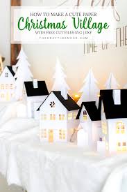 Maybe you would like to learn more about one of these? Diy Paper Christmas Village Free Cut Files The Crafting Nook
