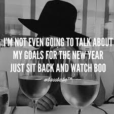 Being With My Boo Are The Only Goals I Need X So True Boss Babe Quotes Babe Quotes Boss Lady Quotes