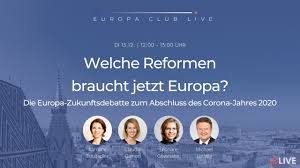 Diesen brief schickt kathrin glock an ministerin gewessler. Europa Club Live Welche Reformen Braucht Jetzt Europa Youtube