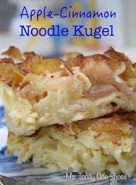 Ms Toody Goo Shoes Kugel Recipe Sweet Kosher Recipes Apple Kugel Recipe