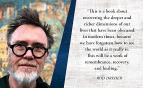 Living in Wonder: Finding Mystery and Meaning in a Secular Age: Dreher,  Rod: 9780310369127: Amazon.com: Books