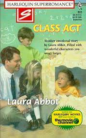 The characters are ethnically and economically diverse. Class Act By Laura Abbot