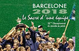 Championnat du monde toutes catégories. Barcelone 2018 Le Sacre D Un Equipe 18eme Championnat Du Monde De Pelote Serge Strippentoir Ugatzabegui Grand Format Les Mots Les Choses Boulogne Billancourt