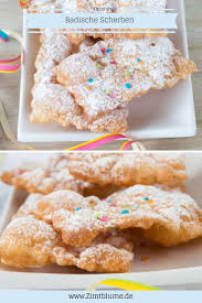 Badische Scherben Traditionelles Fasnets Geback Rezept Lebensmittel Essen Geback Kaffe Und Kuchen