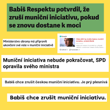 Babiš: "Muniční iniciativu rušit nebudeme a Česko v ní bude hrát roli  koordinátora. Žádné peníze pro ní Česko ale neuvolní." (Mimochodem, náš  peněžní přínos do ní byl v loňském roce minimální.) Ten