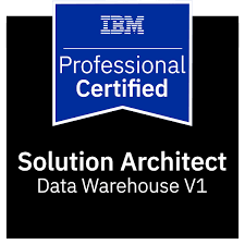 Ibm Professional Certification Program Ibm Certified Solution Architect Data Warehouse V1