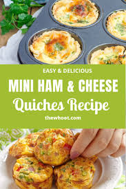 Mini Ham And Cheese Quiches Video Tutorial The Whoot In 2020 Ham And Cheese Quiche Quiche Recipes Muffin Tin Recipes