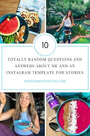 10 Totally Random Questions And And Instagram Stories Template Denver Dietitian And Healthy Lifestyle Influencer Nutrition Nutrition Shakes Healthy Nutrition