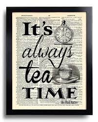 Tea Time Quotes Alice In Wonderland Mad Hatter Art Print Etsy Tea Time Quotes Alice And Wonderland Quotes Alice In Wonderland Time