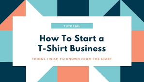 How To Start A T-Shirt Business | Step By Step Tutorial - Placeit Blog