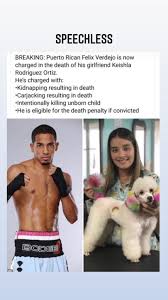 | john riel casimero & duke micah weigh in & go face to face! Boxer Felix Verdejo Arrested For Carjacking Double Murder Of Pregnant Girlfriend Not His Wife In San Juan Real Combat Media