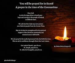 Be grateful for what was learned and what was accomplished. Prayer Resources For Use During The Coronavirus Pandemic Irish Catholic Bishops Conference