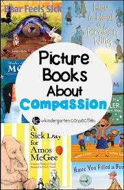 Picture Books About Compassion Preschool Books Picture Book Books