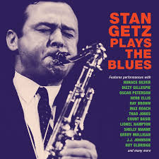 Stan Getz Plays The Blues