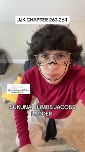 Sukuna Quotes Its Called Jacobs Ladder So of Course You Can Climb It