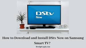 Check spelling or type a new query. How To Download And Install Dstv Now On Samsung Smart Tv 2021