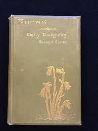 Poems By Emily Dickinson Edited By Two Of Her Friends T W Higginson And Mabel Loomis To National Poetry Month Poetry Month Hope Is The Thing With Feathers