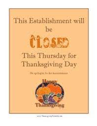 Closed For Thanksgiving Sign | Thanksgiving Signs, Closed For Thanksgiving  Sign, Holiday Signs