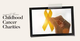 What is the best children's cancer charity. 7 Childhood Cancer Charities To Donate To Today Giving Assistant