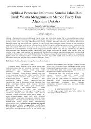 Algoritma dijkstra adalah suatu algoritma untuk menentukan jalur terpendek antar node dengan berdasar pada basis penghitungan dari satu node menuju seluruh node.algoritma dijkstra termasuk dalam jenis algoritma link state, yaitu memperhatikan total jarak dan rute yang akan dilalui. Https E Jurnal Lppmunsera Org Index Php Jsii Article Download 375 412