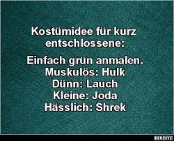 Kostumidee Fur Kurz Entschlossene Lustige Bilder Spruche Witze Echt Lustig Bilder Echt Entschlossene Fur Kost Really Funny Halloween Quotes Funny