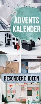 Adventskalender Ideen Alternativ Und Besonders Adventkalender Adventskalender Ideen Adventskalender