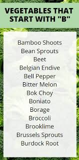 'stranger things' season 4 has some new characters, but none of their names start with the letter b. 20 Vegetables That Start With B 2021 Edition