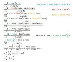 Dengan menggunakan identitas trigonometri s i n 2 a + c o s 2 a = 1 dan teorema limit lim x → 0 s i n a x b x = a b, kita coba selesaikan soal di atas seperti penjabaran berikut ini: Soal Integral Trigonometri Sbmptn Kunci Ujian
