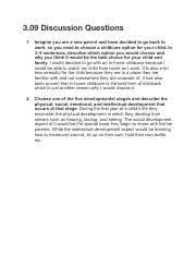 But by answering these questions honestly, parents can help foster healthy feelings about sex. 3 09 Parenting Pdf 3 09 Discussion Questions 1 Imagine You Are A New Parent And Have Decided To Go Back To Work So You Need To Choose A Childcare Course Hero