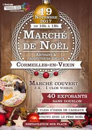 Le marché médiéval de noël à provins, le noël bleu de guebwiller ou le noël des animaux. Marche De Noel A Cormeilles En Vexin 95 Val D Oise 19 Novembre 2017 Animations Culinaires La Petite Cuisine De Nadege