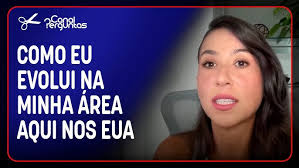 COMO EU EVOLUI NA MINHA ÁREA AQUI NOS EUA