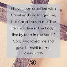 I No Longer Live But Christ Lives In Me Pin On Scripture